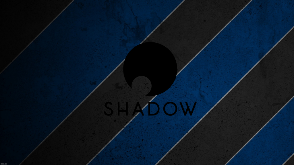 Fond d'écran Shadow PC